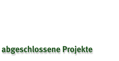 abgeschlossene Projekte